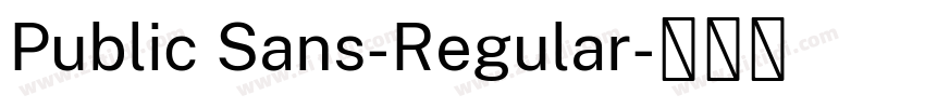 Public Sans-Regular字体转换